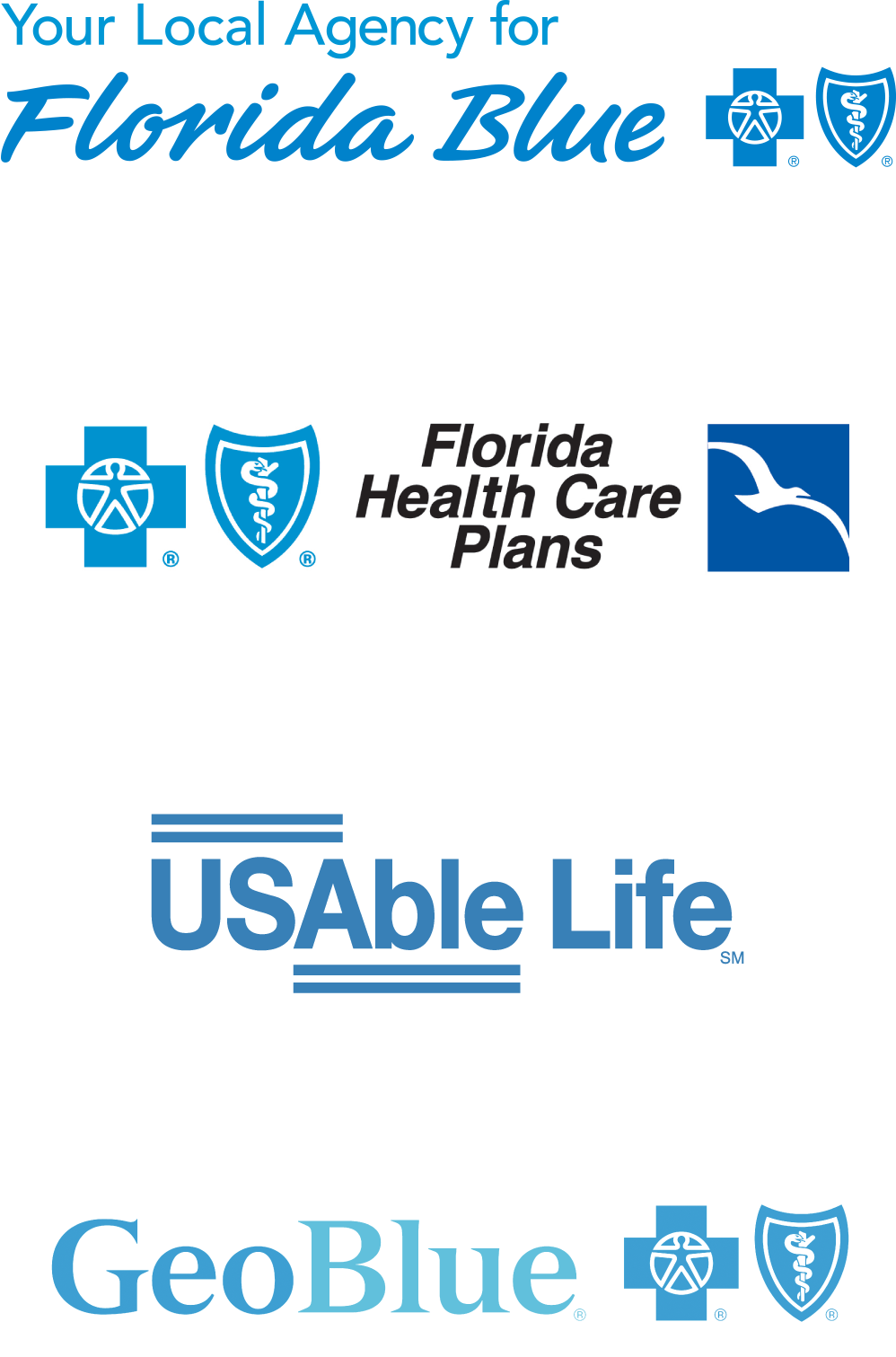 Your Local Agency for Florida Blue - Florida Health Care Plans - USAble Life - GeoBlue Sunsure - Vendor Logos - Your Local Agency for Florida Blue - Florida Health Care Plans - USAble Life - GeoBlue